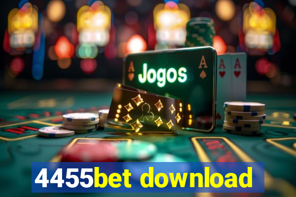 4455bet download